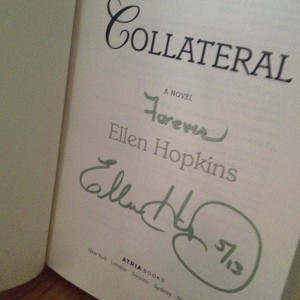 COLLATERAL, by Ellen Hopkins
