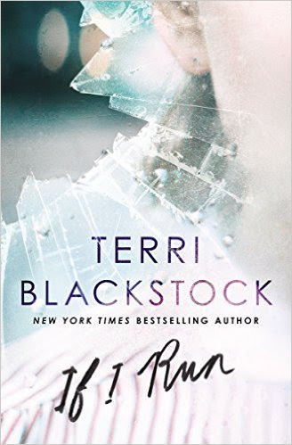 If I Run, by Terri Blackstock